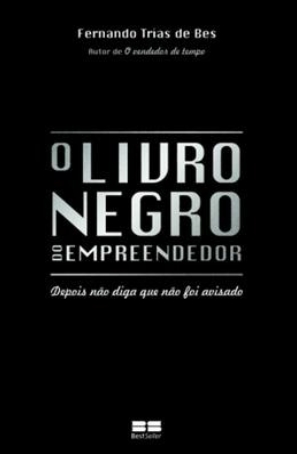 O livro negro do empreendedor